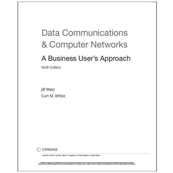 کتاب Data Communications &amp; Computer Networks A Business User’s Approach Ninth Edition اثر جمعی از نویسندگان انتشارات رایان کاویان