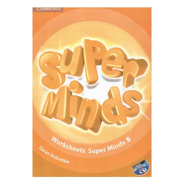کتاب Worksheets Super Minds 5 اثر Garan Holcombe انتشارات کمبریدج