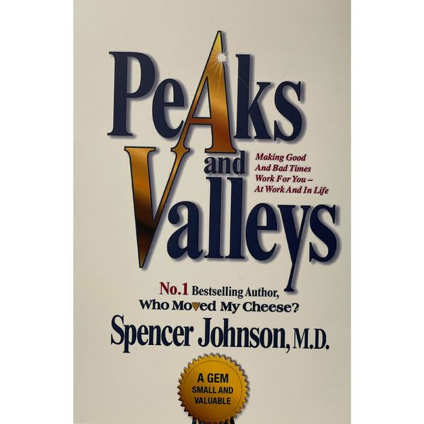 کتاب peaks and valleys اثر Spencer Johnson انتشارات معيارعلم