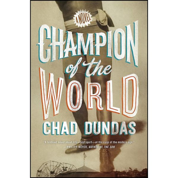 کتاب Champion of the World اثر Chad Dundas انتشارات G.P. Putnam's Sons