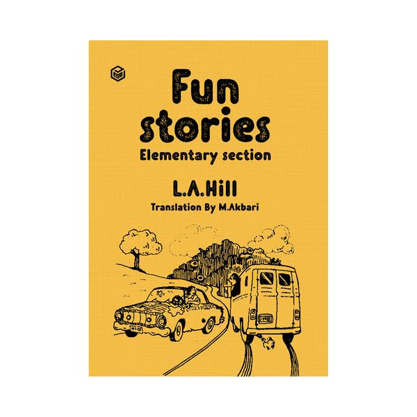 کتاب Fun stories اثر L.A.Hill نشر متخصصان