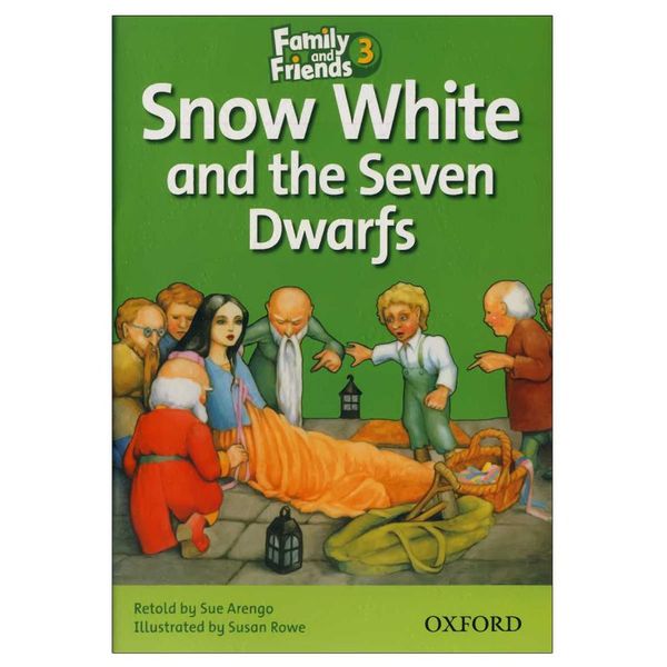 کتاب Family and Friends 3 Snow White and the Seven Dwarfs اثر Sue Arengo انتشارات واژه اندیش