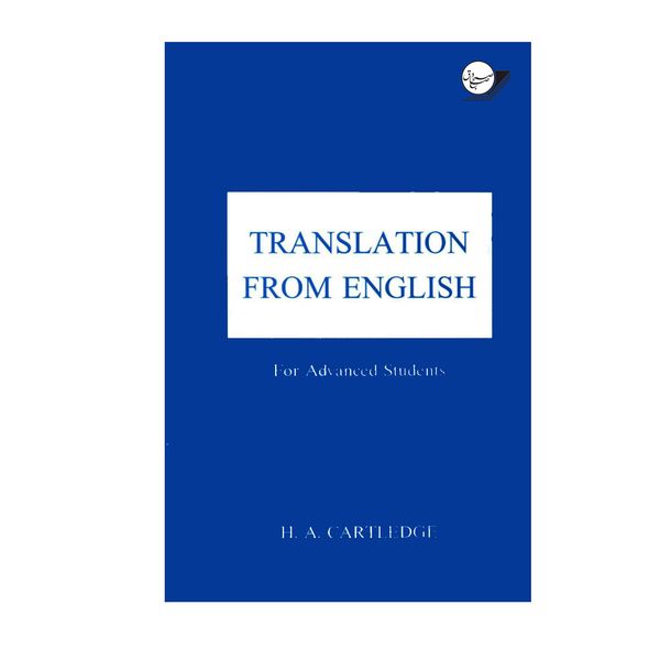 کتاب TRANSLATION FROM ENGLISH اثر H A CARTLEDGE انتشارات صبح صادق