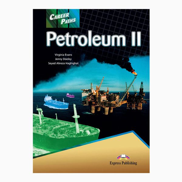 کتاب Petroleum 2 Career Paths اثر جمعی از نویسندگان انتشارات اکسپرس پابلیشینگ 