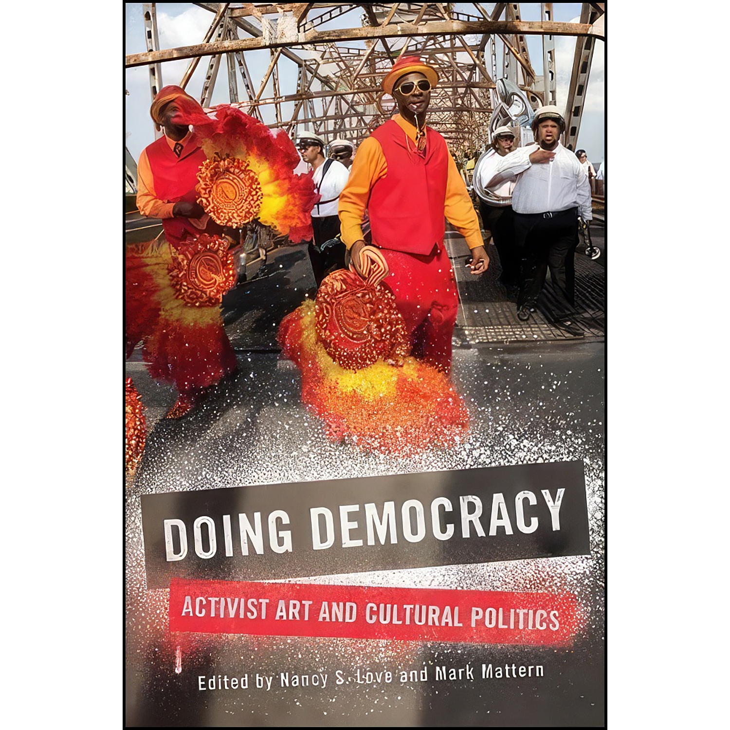 کتاب Doing Democracy اثر Nancy S. Love and Mark Mattern انتشارات SUNY Press