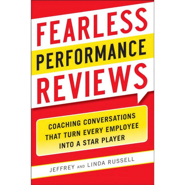 کتاب Fearless Performance Reviews اثر Jeff Russell and Linda Russell انتشارات McGraw Hill