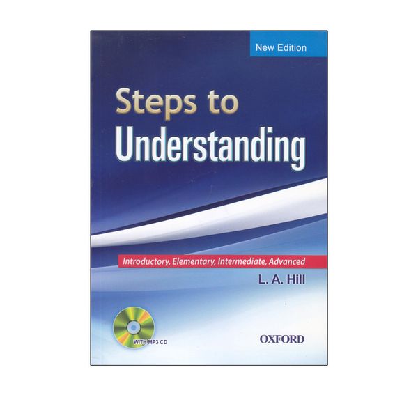 کتاب Steps to Understanding اثر L.A.Hill انتشارات الوندپویان
