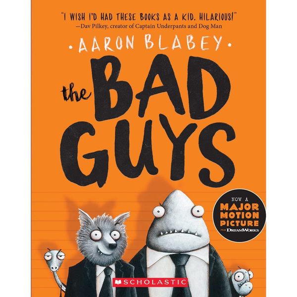 کتاب The Bad Guys (The Bad Guys #1) (1)- 2016 اثر Aaron Blabey انتشارات Scholastic Press