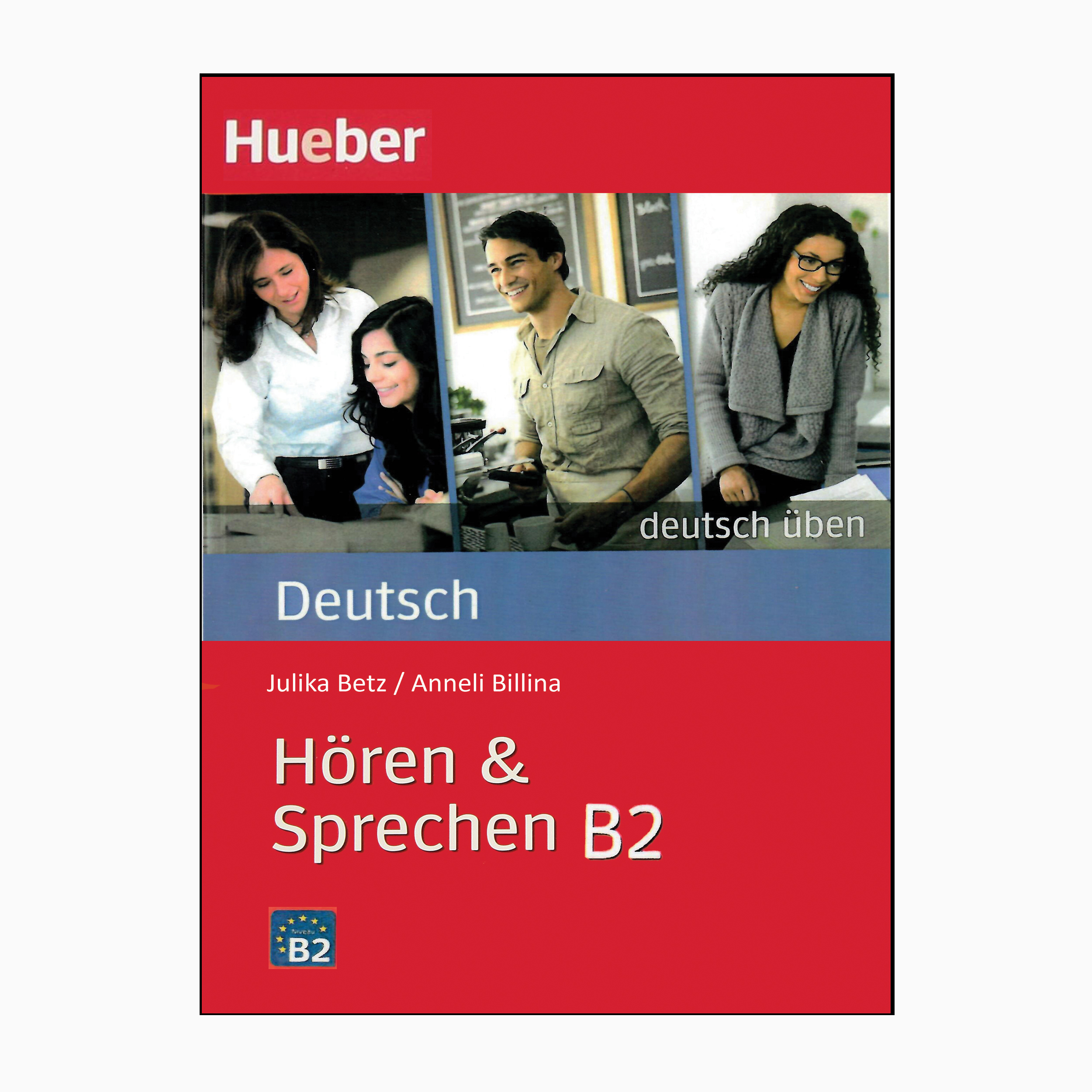 کتاب Horen &amp; Sprechen B2 اثر Monja Knirsch انتشارات هوبر