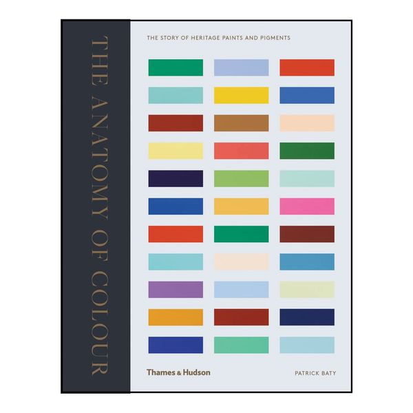 کتاب The Anatomy of Colour The Story of Heritage Paints and Pigments اثر Patrick Baty انتشارات تیمز و هادسون