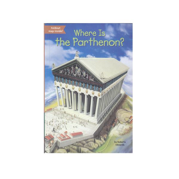 کتاب Where Is the Parthenon اثر   Roberta Edwards انتشارات الوندپویان