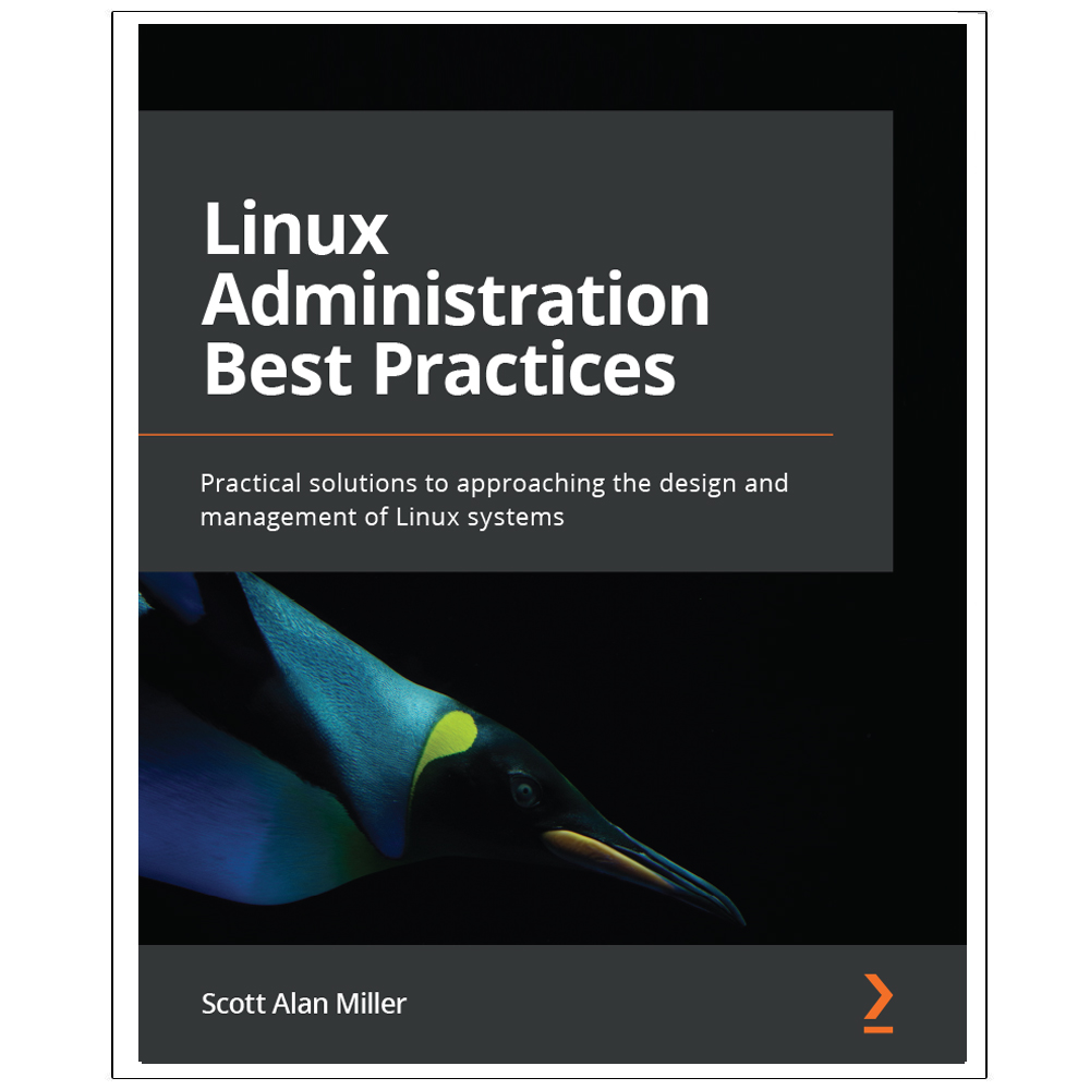 کتاب Linux  Administration  Best  Practices اثر Scott Alan Miller انتشارات رایان کاویان