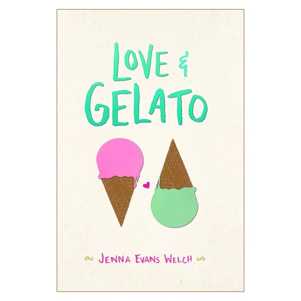 کتاب Love and Gelato اثر Jenna Evans Welch نشر دابللیدی