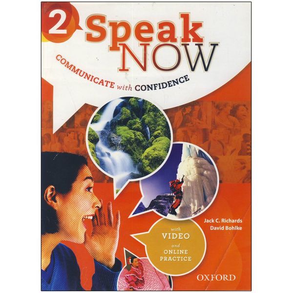 کتاب Speak Now 2 اثر David Bohlke and Jack C. Richards انتشارات جنگل