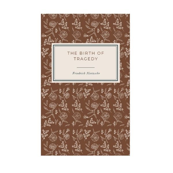 کتاب The Birth of Tragedy اثر Friedrich Nietzsche انتشارات منشور