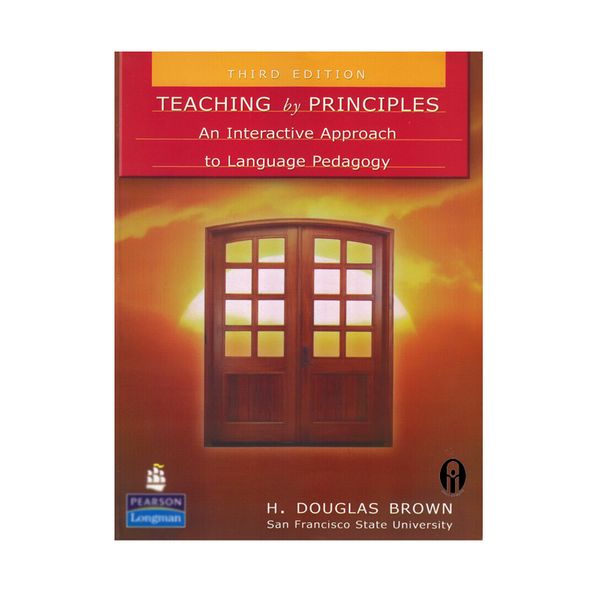 کتاب teaching by principles third edition اثر Dr.Douglas Brown انتشارات الوندپویان