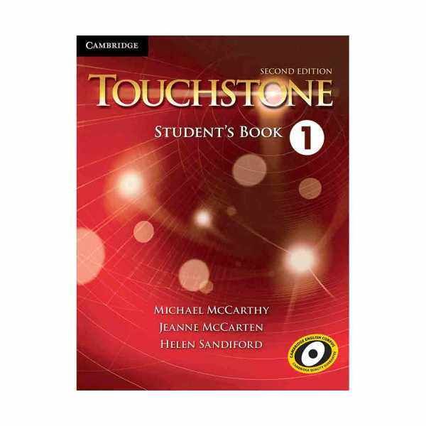 کتاب TouchStone 1 2nd اثر جمعی از نویسندگان انتشارات کمبریدج