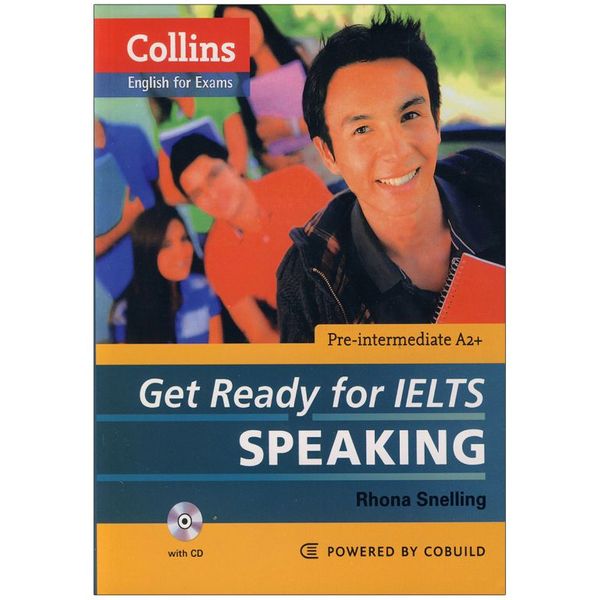 کتاب Get Ready for IELTS Speaking Pre-Intermediate اثر Rhona Snelling انتشارات کالینز