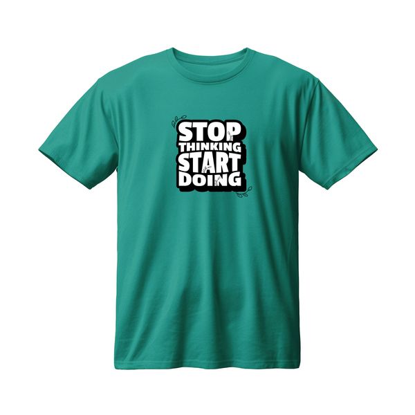 تی شرت آستین کوتاه مردانه مدل جملات انگیزشی طرح START DOING کد 102 رنگ سبزآبی