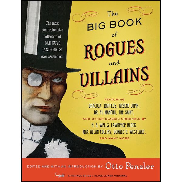 کتاب The Big Book of Rogues and Villains اثر Otto Penzler انتشارات Vintage Crime/Black Lizard