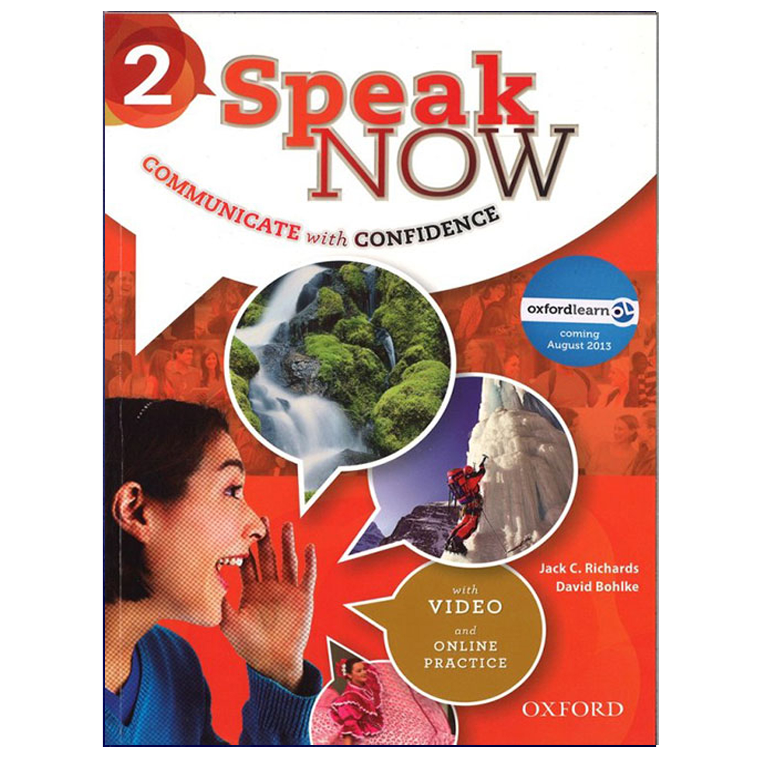 کتاب Speak Now 2 اثر Jack C. Richards and David Bohlke انتشارات هدف نوین