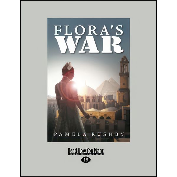 کتاب Floras War اثر Pamela Rushby انتشارات تازه ها