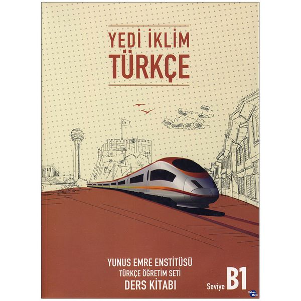 کتاب YEDI IKLIM TURKCE Seviye B1 اثر جمعی از نویسندگان انتشارات هدف