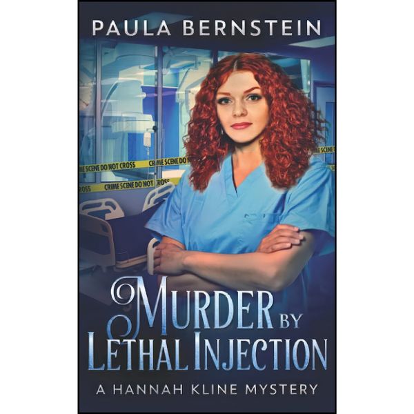 کتاب Murder by Lethal Injection  اثر Paula Bernstein انتشارات تازه ها