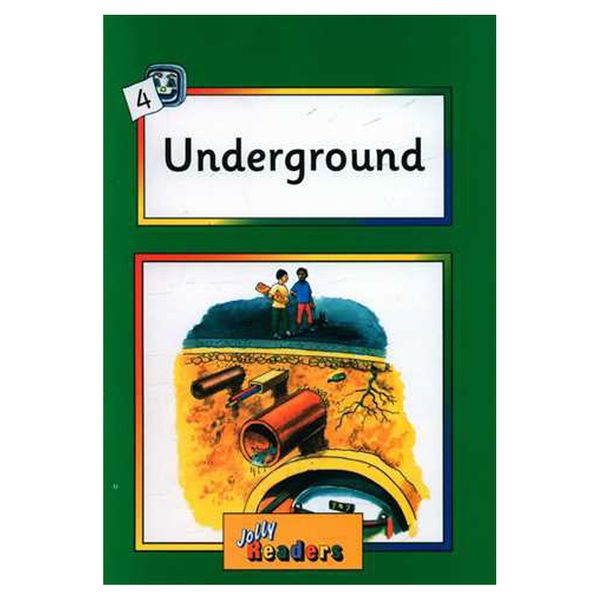 کتاب Jolly Readers 4 Undergroundاثر جمعی از نویسندگان انتشارات Ltd