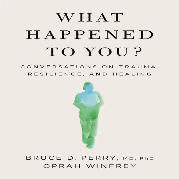 کتاب What Happened to You اثر Oprah Winfrey انتشارات فلتیرون