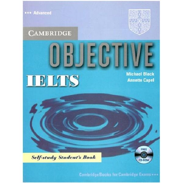 کتاب objective ielts advanced self study students book اثر جمعی از نویسندگان انتشارات کمبریدج