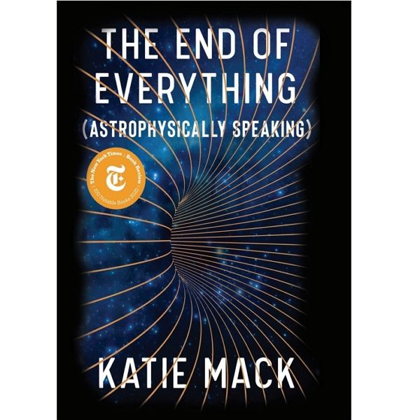 کتاب The End of Everything 2020 اثر Katie Mack انتشارات اسکریبنر