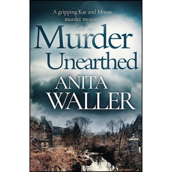 کتاب Murder Unearthed اثر Anita Waller انتشارات تازه ها