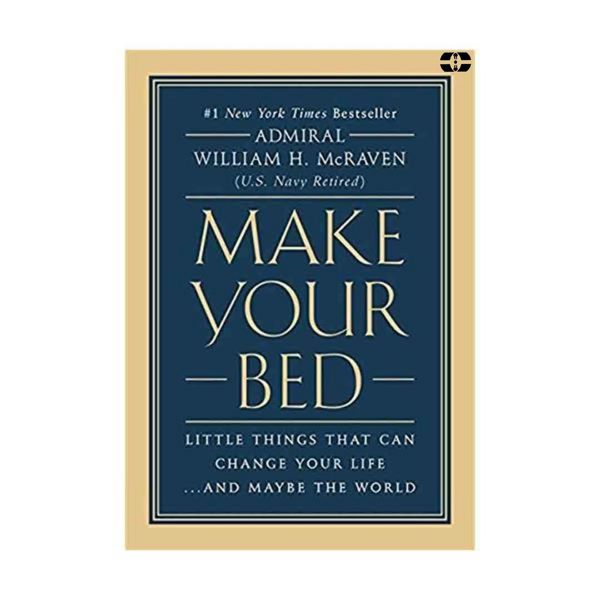 کتاب Make Your Bed اثر William H. McRaven انتشارات سپاهان