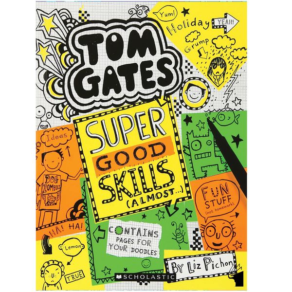 کتاب Tom Gates Super Good Skills اثر Liz Pichon انتشارات معیار علم