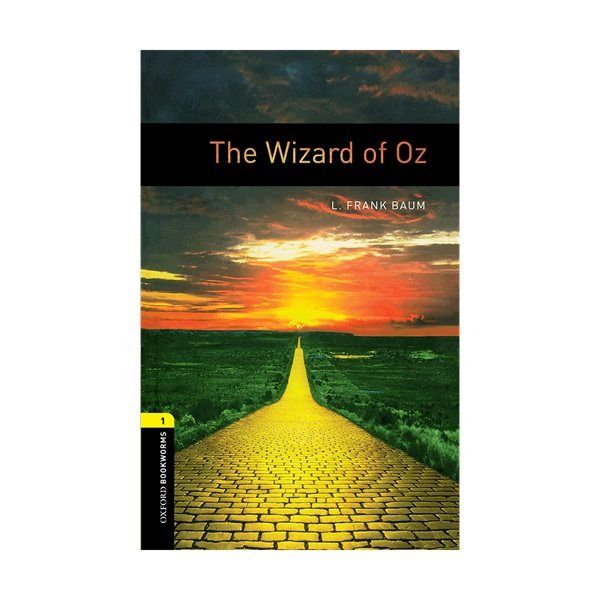 کتاب Oxford Bookworms 1 The Wizard of Oz اثر L. FRANK BAUM انتشارات زبان مهر
