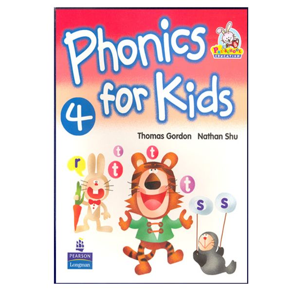 کتاب Phonics For Kids 4 اثر Thomas Gordon and Nathan Shu انتشارات هدف نوین