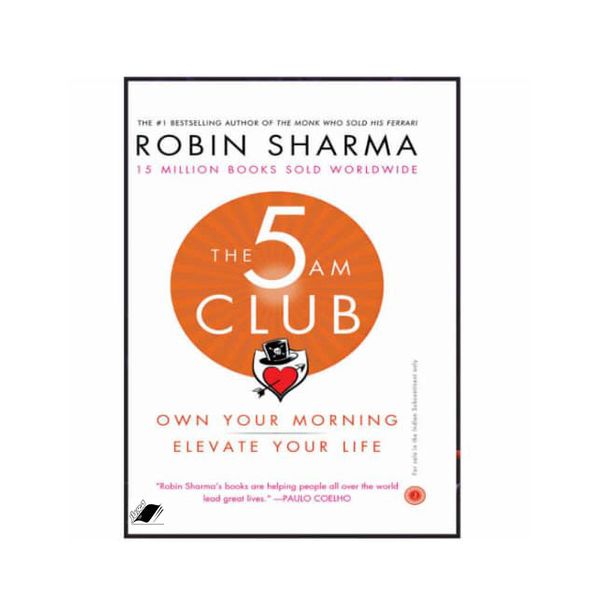 کتاب The 5 AM Club اثر Robin Sharma انتشارات معیار اندیشه