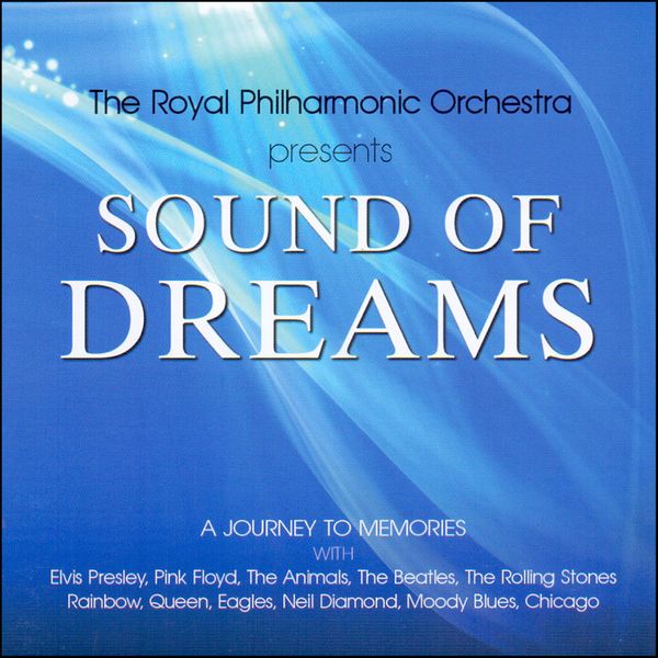 آلبوم موسیقی SOUND OF DREAMS 2 اثر ارکستر فیلارمونیک رویال