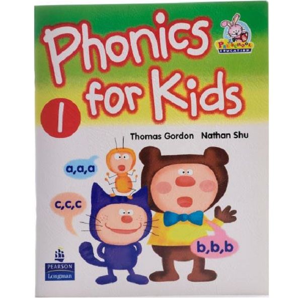 کتاب Phonics For Kids 1 اثر جمعی از نویسندگان  انتشارات Pearson Longman