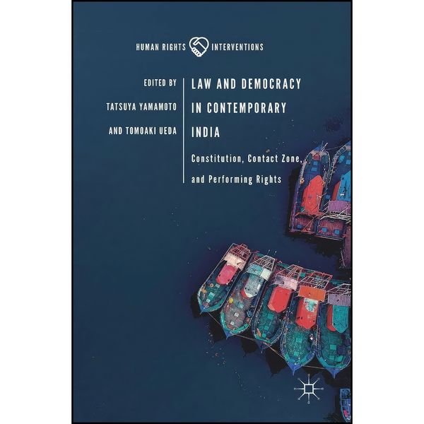 کتاب Law and Democracy in Contemporary India اثر Tatsuya Yamamoto and Tomoaki Ueda انتشارات Palgrave Macmillan