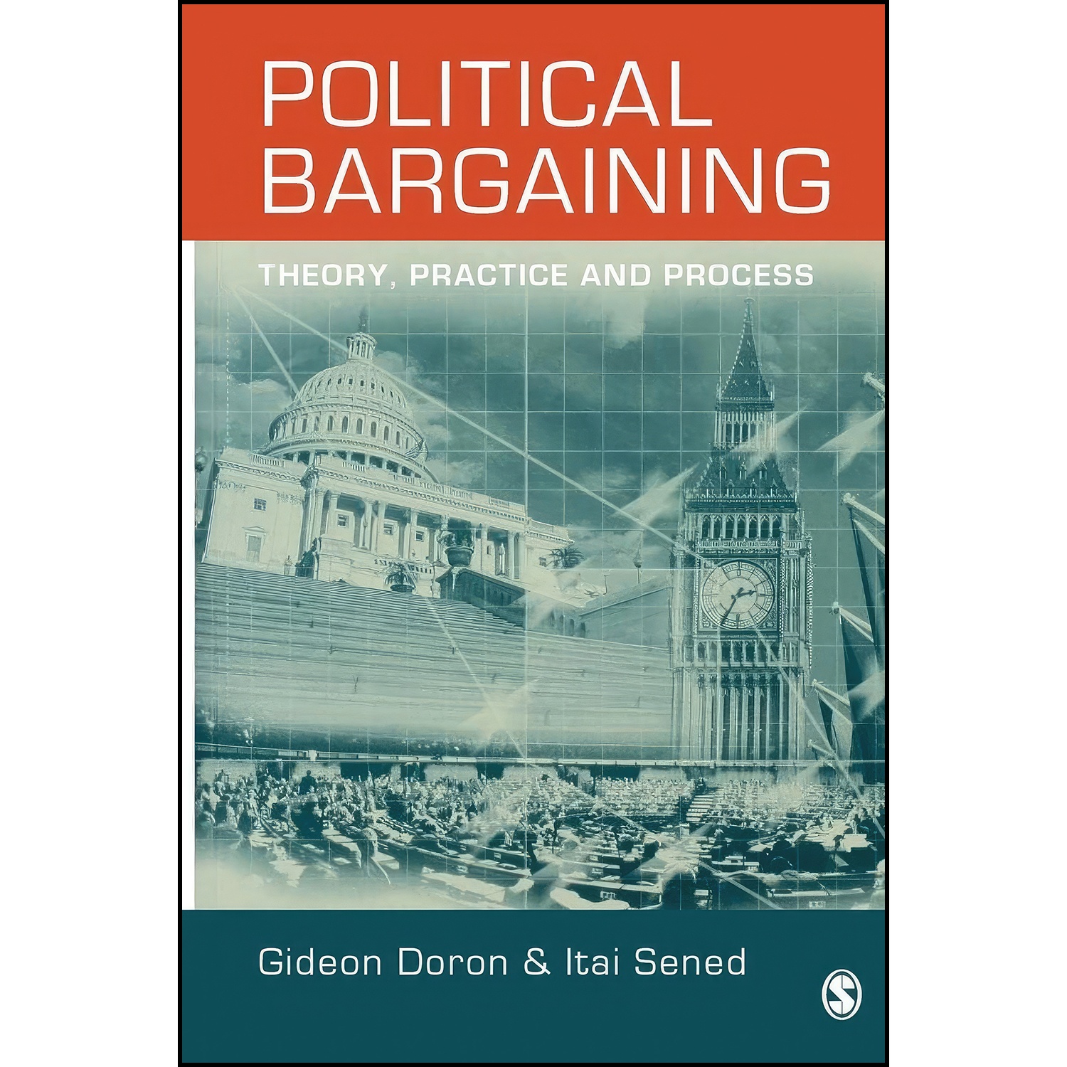 کتاب Political Bargaining اثر Gideon Doron and Itai Sened انتشارات SAGE Publications Ltd