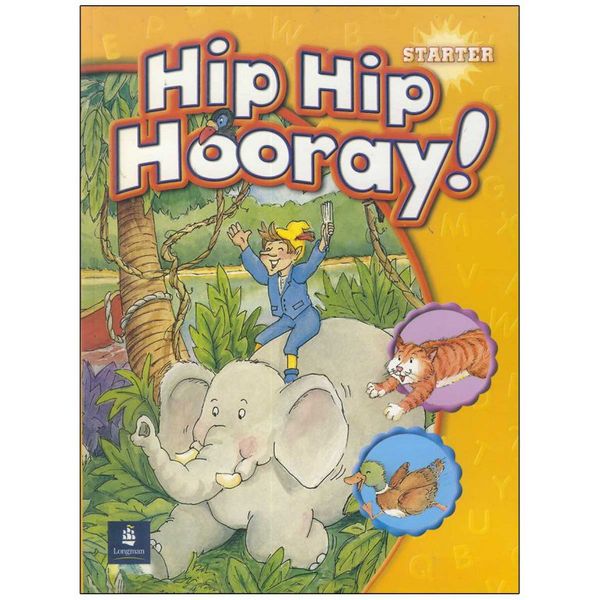 کتاب Hip Hip Hooray Starter اثر جمعی از نویسندگان انتشارات رهنما