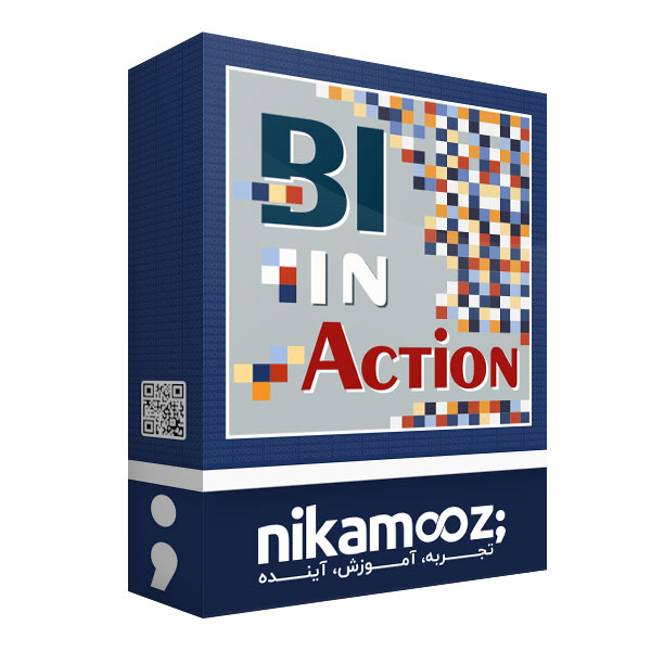 نرم افزار آموزش هوش تجاری در عمل BI in Action نشر نیک آموز
