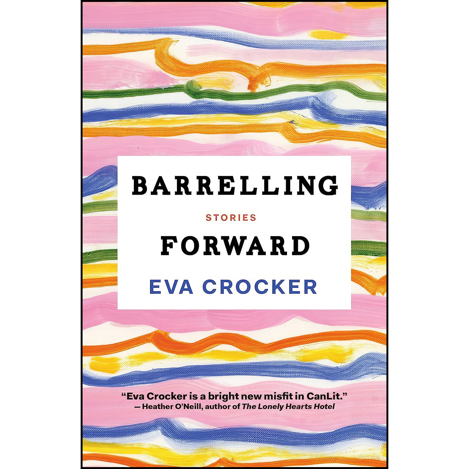 کتاب Barrelling Forward اثر Eva Crocker انتشارات Astoria