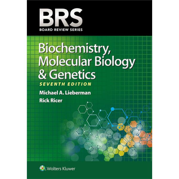 کتاب BRS Biochemistry,Molecular Biology and Genetics اثر Michael Lieberman انتشارات لیپین کات