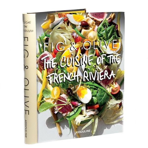 کتاب Fig &amp; Olive Cuisine of the French Riviera اثر Laurent Halasz نشر Assouline
