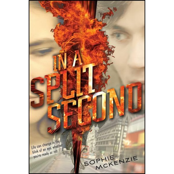 کتاب In a Split Second اثر Sophie McKenzie and Sophie McKenzie انتشارات Simon &amp; Schuster Books for Young Readers