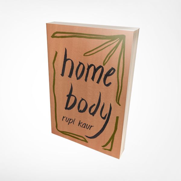 کتاب Home Body اثر 	 Rupi Kaur نشر McMeel