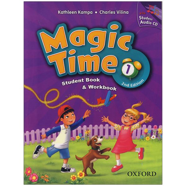 کتاب Magic Time 1 2nd Editon اثر Kathleen Kampa and Charles Vilina انتشارات آکسفورد 